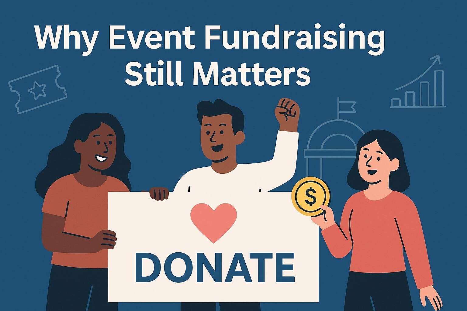Why Event Fundraising Still Matters